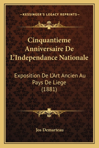 Cinquantieme Anniversaire De L'Independance Nationale