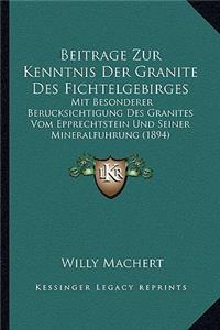 Beitrage Zur Kenntnis Der Granite Des Fichtelgebirges