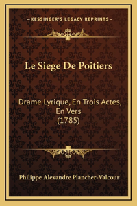 Le Siege De Poitiers
