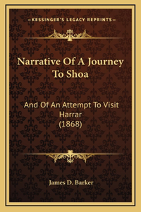 Narrative Of A Journey To Shoa