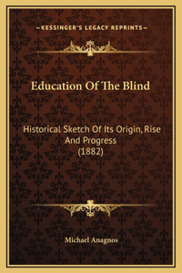 Education Of The Blind