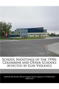 School Shootings of the 1990s