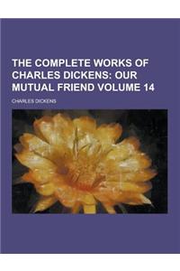 The Complete Works of Charles Dickens Volume 14
