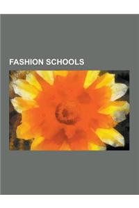 Fashion Schools: Central Saint Martins College of Art and Design, Parsons the New School for Design, Fashion Institute of Technology, H