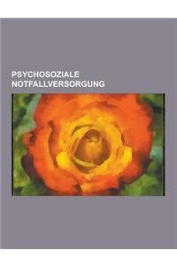 Psychosoziale Notfallversorgung