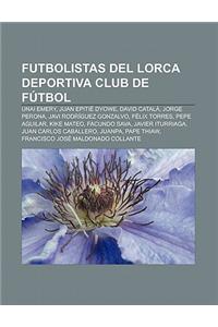 Futbolistas del Lorca Deportiva Club de Futbol