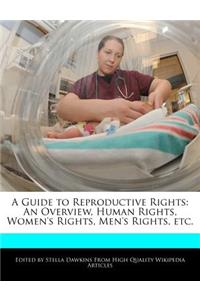 A Guide to Reproductive Rights