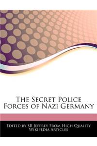 The Secret Police Forces of Nazi Germany