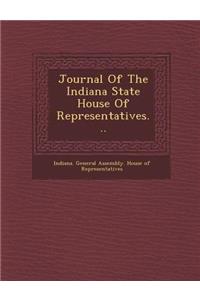 Journal of the Indiana State House of Representatives...