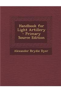 Handbook for Light Artillery