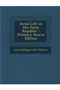 Social Life in the Early Republic