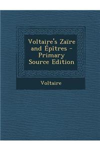 Voltaire's Zaire and Epitres