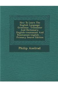 How to Learn the English Language
