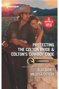 Protecting the Colton Bride & Colton's Cowboy Code