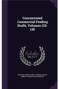 Concentrated Commercial Feeding Stuffs, Volumes 123-135