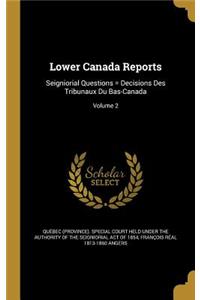 Lower Canada Reports