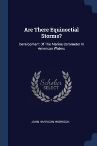 Are There Equinoctial Storms?