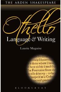 Othello: Language and Writing