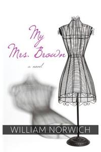 My Mrs. Brown