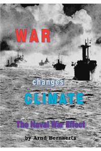 War Changes Climate
