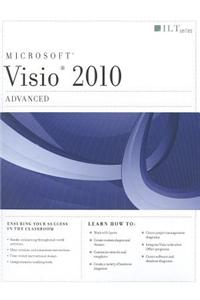 VISIO 2010: Advanced Student Manual [With CDROM]