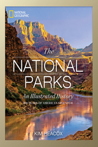 National Geographic: The National Parks