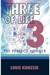 Three of Life