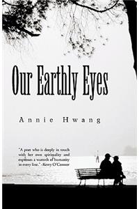 Our Earthly Eyes