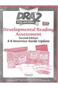 Developmental Reading Assessment, 4-8 Inservice Guide Update
