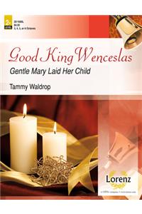 Good King Wenceslas