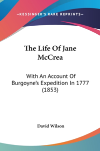 The Life of Jane McCrea