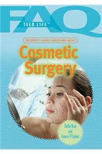 Frequently Asked Questions about Cosmetic Surgery