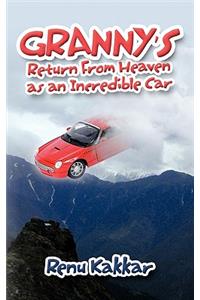 Granny's Return From Heaven as an Incredible Car