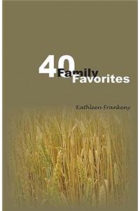 Forty Famiy Favorites