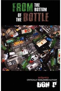 From the Bottom of the Bottle