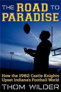 The Road to Paradise