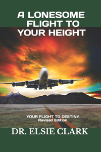 Lonesome Flight to your Height