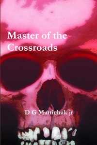 Master of the Crossroads