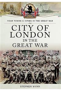 City of London in the Great War