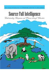 Source-Full Intelligence