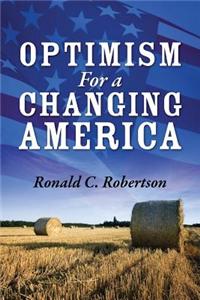 Optimism for a Changing America