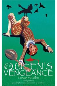 The Queen's Vengeance