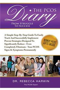 PCOS Diary - From Struggle To Success (B&W)