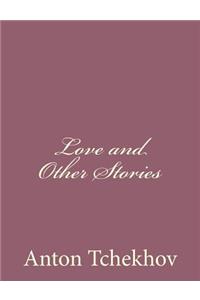 Love and Other Stories