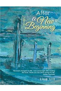 After a New Beginning