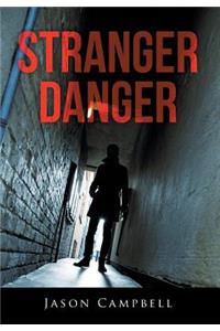 Stranger Danger