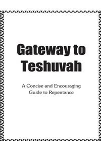 Gateway to Teshuvah