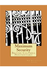 Maximum Security