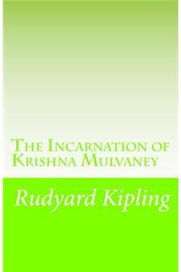 Incarnation of Krishna Mulvaney