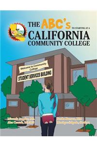 The ABC'S to starting at a California Community College